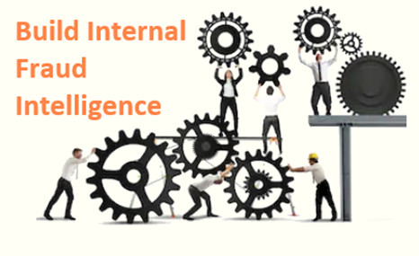 Build internal fraud intelligence
